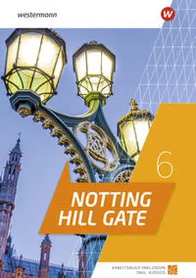 Notting Hill Gate 6. Arbeitsbuch Inklusion | Buch |  Sack Fachmedien