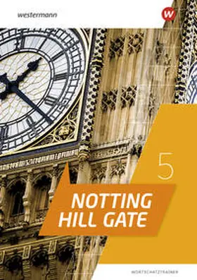  Notting Hill Gate 5. Wortschatztrainer | Buch |  Sack Fachmedien