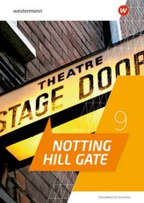  Notting Hill Gate 9. Grammatiktrainer | Buch |  Sack Fachmedien