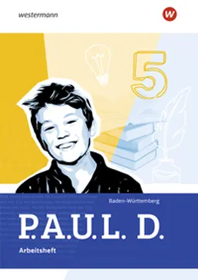 Bartoldus / Reed / Diekhans |  P.A.U.L. D. (Paul) 5. Arbeitsheft. Für Gymnasien und Gesamtschulen. Für Baden-Württemberg | Buch |  Sack Fachmedien