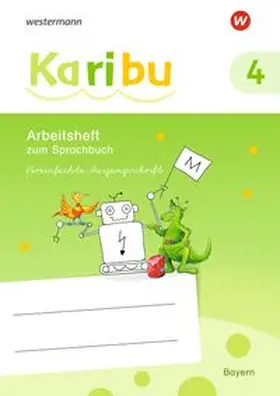  Karibu 4 VA. Arbeitsheft. (Vereinfachte Ausgangsschrift). Für Bayern | Buch |  Sack Fachmedien