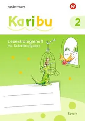  Karibu 2. Lesestrategieheft. Bayern | Buch |  Sack Fachmedien