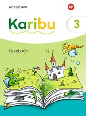  Karibu 3. Lesebuch 3 mit Diagnoseheft Lesen 3 | Buch |  Sack Fachmedien