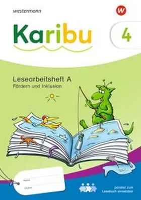  Karibu. Lesearbeitsheft Fördern und Inklusion 4 | Buch |  Sack Fachmedien