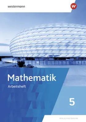  Mathematik 5. Arbeitsheft mit Lösungen. Für Realschulen in Bayern | Buch |  Sack Fachmedien