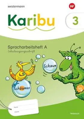  Karibu. Spracharbeitshefte 3 Schulausgangsschrift | Buch |  Sack Fachmedien