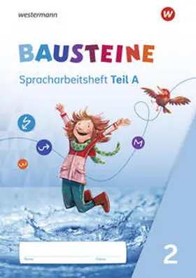 Bauch / Dirzus / Hinze |  BAUSTEINE Spracharbeitshefte 2. Spracharbeitsheft Ausgabe 2021 | Buch |  Sack Fachmedien