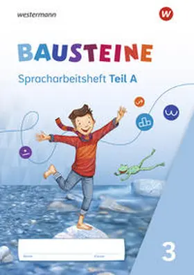Bauch / Dirzus / Hinze |  BAUSTEINE Spracharbeitshefte 3. Spracharbeitsheft 3 | Buch |  Sack Fachmedien
