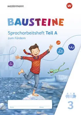 Bauch / Dirzus / Hinze |  BAUSTEINE Sprachbuch und Spracharbeitshefte. Spracharbeitsheft zum Fördern 3 | Buch |  Sack Fachmedien
