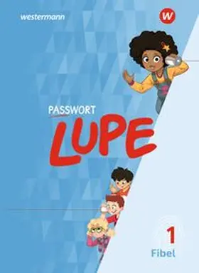 Finke / Eichmeyer / Lukas |  PASSWORT LUPE - Fibel. Schulbuch | Buch |  Sack Fachmedien