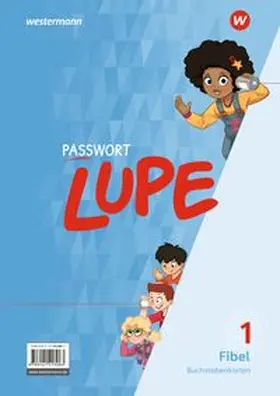 Finke / Eichmeyer / Lukas |  PASSWORT LUPE - Fibel | Loseblattwerk |  Sack Fachmedien