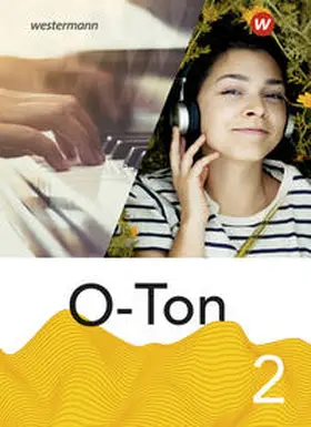 Clausen / Schläbitz / Ahlers |  O-Ton 2. Schulbuch. Aktuelle Ausgabe 2021 | Buch |  Sack Fachmedien