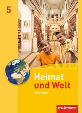 Gerlach / Köhler / Meerbach |  Heimat und Welt 5. Schulbuch. Thüringen | Buch |  Sack Fachmedien