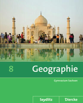 Fiedler / Bräuer / Gerber |  Diercke / Seydlitz Geographie 8. Schulbuch. Sachsen | Buch |  Sack Fachmedien