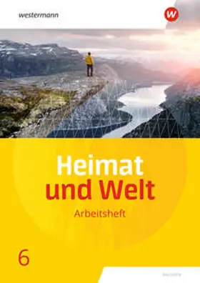 Bräuer / Liebmann / Markert |  Heimat und Welt 6. Arbeitsheft. Sachsen | Buch |  Sack Fachmedien