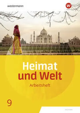 Bräuer / Liebmann / Markert |  Heimat und Welt 9. Arbeitsheft.  Sachsen | Buch |  Sack Fachmedien