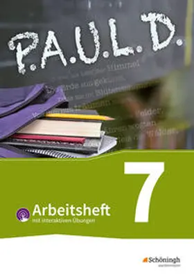 Diekhans / Fuchs / Bartoldus |  P.A.U.L. D. (Paul) 7. Arbeitsheft  mit interaktiven Übungen. Für Gymnasien und Gesamtschulen - Bisherige Ausgabe | Buch |  Sack Fachmedien