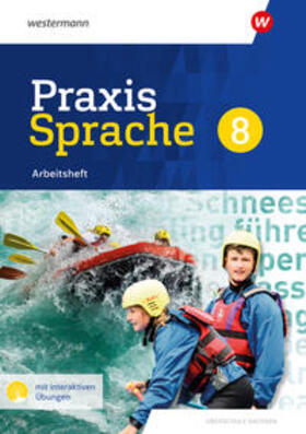 Menzel |  Praxis Sprache 8. Arbeitsheft mit interaktiven Übungen. Differenzierende Ausgabe für Sachsen | Buch |  Sack Fachmedien