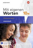 Batzner / Detjen / Jungkurz |  Mit eigenen Worten 10. Arbeitsheft mit interaktiven Übungen. Sprachbuch für bayerische Mittelschulen | Buch |  Sack Fachmedien