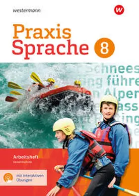 Nußbaum / Menzel / Sassen |  Praxis Sprache 8. Arbeitsheft mit interaktiven Übungen. Gesamtschule | Buch |  Sack Fachmedien