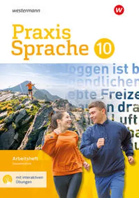 Nußbaum / Menzel / Sassen |  Praxis Sprache 10. Arbeitsheft mit interaktiven Übungen. Gesamtschule | Buch |  Sack Fachmedien
