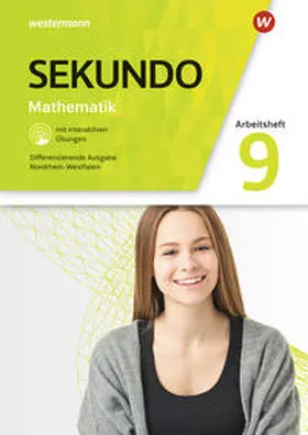 Baumert / Lenze / Welzel |  Sekundo 9. Arbeitsheft mit  interaktiven Übungen. Für Nordrhein-Westfalen | Buch |  Sack Fachmedien