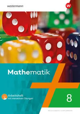 Scheele / Liebau / Wilke |  Mathematik 8. Arbeitsheft mit interaktiven Übungen. Für Regionale Schulen in Mecklenburg-Vorpommern | Buch |  Sack Fachmedien