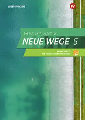 Körner / Lergenmüller / Zacharias |  Mathematik Neue Wege SI 5. Arbeitsheft mit Lösungen und Interaktiven Übungen. G9. Nordrhein-Westfalen, Schleswig-Holstein | Buch |  Sack Fachmedien