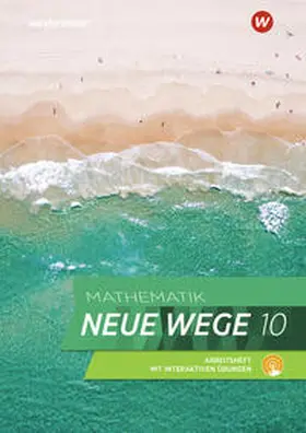 Körner / Lergenmüller / Zacharias |  Mathematik Neue Wege SI 10. Arbeitsheft mit Lösungen und Interaktiven Übungen. G9. Nordrhein-Westfalen, Schleswig-Holstein | Buch |  Sack Fachmedien