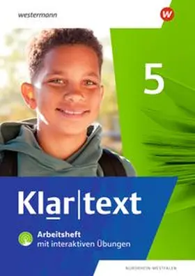  Klartext 5. Arbeitsheft mit interaktiven Übungen. Differenzierende Ausgabe für Nordrhein-Westfalen | Buch |  Sack Fachmedien