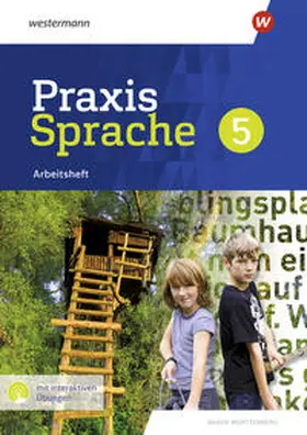  Praxis Sprache 5. Arbeitsheft mit interaktiven Übungen. Für Baden-Württemberg | Buch |  Sack Fachmedien