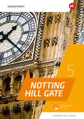  Notting Hill Gate 5. Workbook mit Audios und interaktiven Übungen | Buch |  Sack Fachmedien