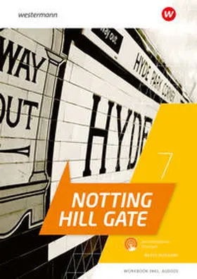  Notting Hill Gate 7. Workbook. Basis-Ausgabe mit Audios und interaktiven Übungen | Buch |  Sack Fachmedien