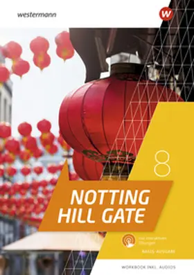  Notting Hill Gate 8B. Workbook mit Audios und interaktiven Übungen | Buch |  Sack Fachmedien