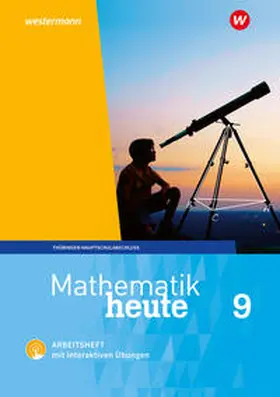 Fiedler / Griesel / Günther |  Mathematik heute 9. Arbeitsheft mit interaktiven Übungen. Hauptschulbildungsgang. Für Thüringen | Buch |  Sack Fachmedien