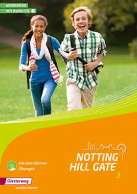 Edelhoff / Schmidt |  Notting Hill Gate 3. Workbook mit Audio-CD und interaktiven Übungen | Buch |  Sack Fachmedien