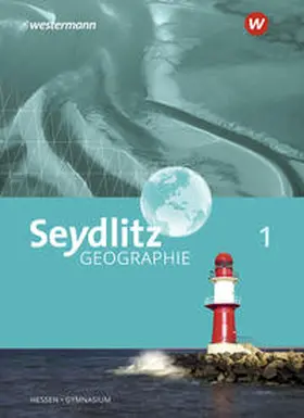Bok / Kietz / Ludwig |  Seydlitz Geographie 1. Schulbuch. Gymnasien in Hessen | Buch |  Sack Fachmedien