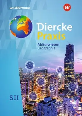 Bremm / Weiß / Zakrzewski |  Diercke Praxis SII - Arbeits- und Lernbuch - Ausgabe 2020 | eBook | Sack Fachmedien