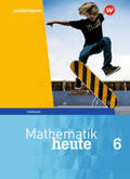 Griesel / Humpert / Postel |  Mathematik heute 6. Schülerband. Thüringen | Buch |  Sack Fachmedien