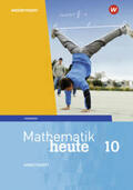 Griesel / Humpert / Postel |  Mathematik heute 10. Arbeitsheft mit Lösungen. Thüringen | Buch |  Sack Fachmedien