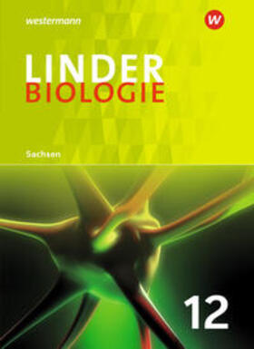 Bayrhuber / Hauber / Kull |  LINDER Biologie SII 12. Schülerband. Sachsen | Buch |  Sack Fachmedien