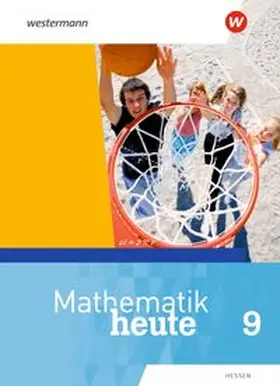 Griesel / Humpert / Postel |  Mathematik heute 9. Schülerband. Für  Hessen | Buch |  Sack Fachmedien