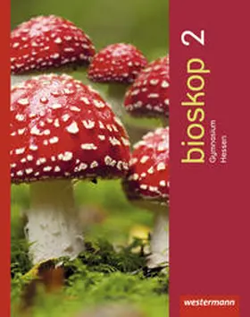 Hausfeld / Schulenberg |  bioskop 2. Schülerband. Sekundarstufe 1. Hessen | Buch |  Sack Fachmedien