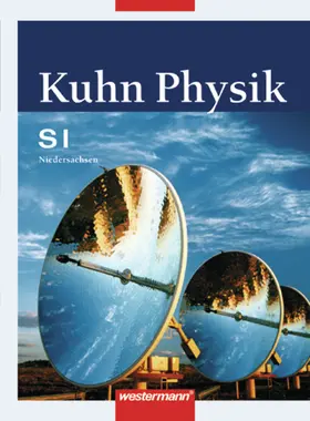  Kuhn Physik 7 - 10. Schülerband. Gymnasium. Niedersachsen | Buch |  Sack Fachmedien
