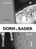 Müller |  Dorn / Bader Physik SI 1. Lösungen. G9 in Nordrhein-Westfalen | Buch |  Sack Fachmedien