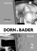 Müller |  Dorn / Bader Physik SI. Lösungen Gesamt. Allgemeine Ausgabe | Buch |  Sack Fachmedien