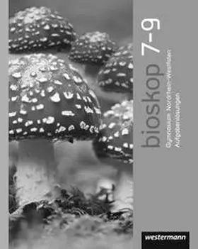 Hausfeld / Schulenberg |  bioskop 7 - 9. Strukturierungsvorschläge und Lösungen. Neubearbeitung. Nordrhein-Westfalen | Buch |  Sack Fachmedien