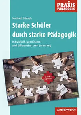 Bönsch |  Starke Schüler durch starke Pädagogik | Buch |  Sack Fachmedien