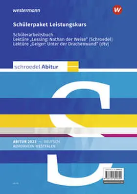 Bakker / Meißner / Spolders |  Schroedel Abitur. Deutsch Leitungskurs. Ausgabe für Nordrhein-Westfalen 2023 | Buch |  Sack Fachmedien