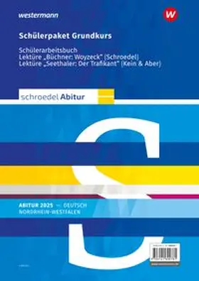 Bakker / Spolders / Stüttgen |  Schroedel Abitur. Deutsch. Grundkurs. Ausgabe für Nordrhein-Westfalen 2025 | Buch |  Sack Fachmedien